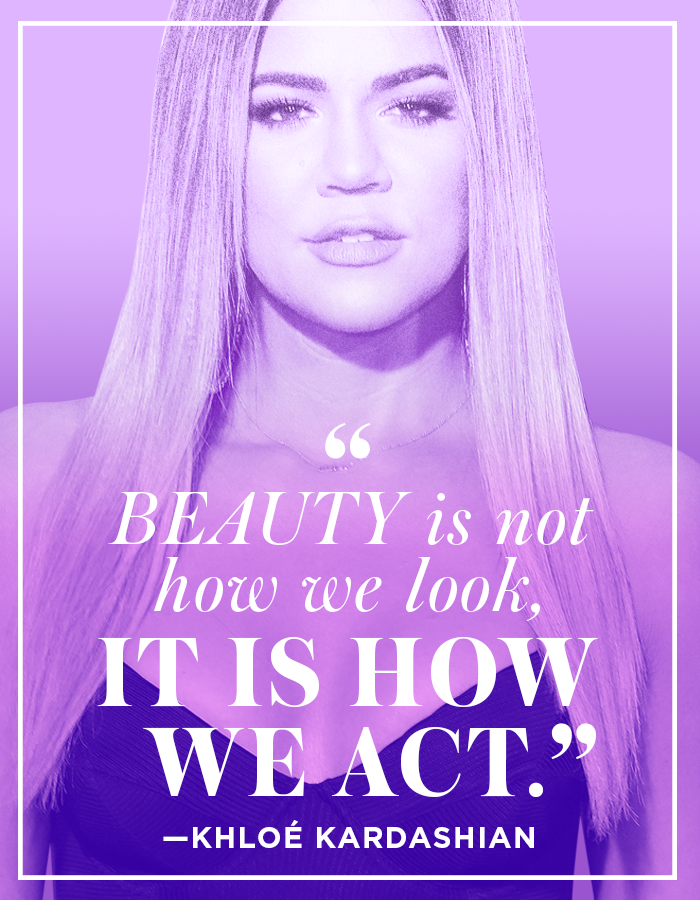 Khloe Kardashian Quote
