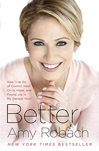 "Better" by Amy Robach