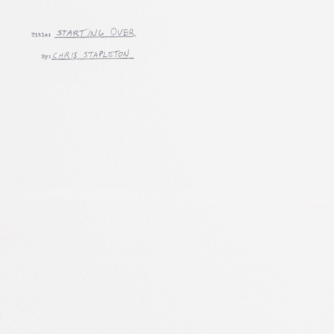 Starting Over Chris Stapleton