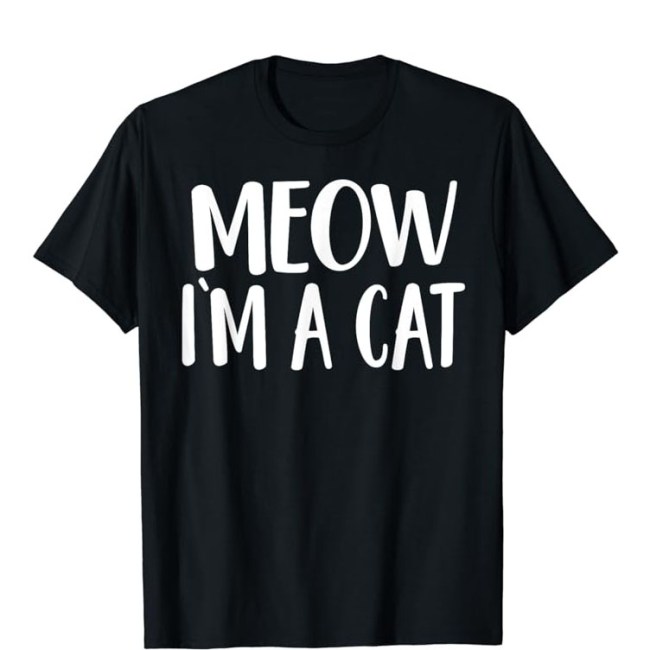 Meow I'm A Cat - Halloween Costume T-Shirt