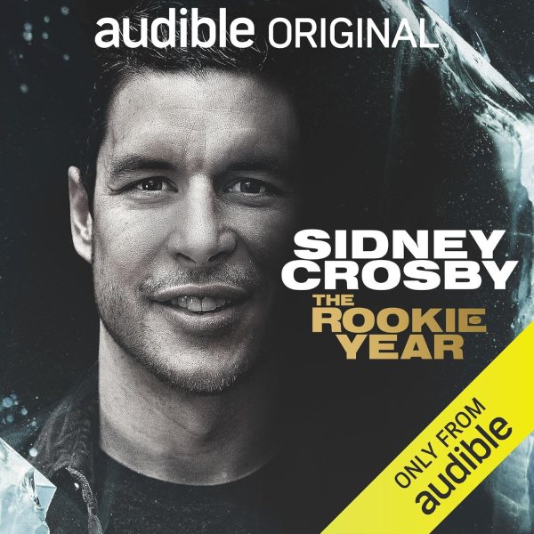 Sidney Crosby: The Rookie Year